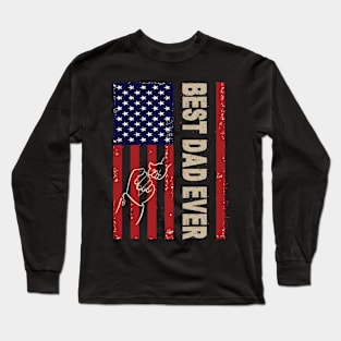 best dad ever american flag Long Sleeve T-Shirt